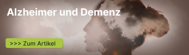 Alzheimer und Demenz – Entstehung und Behandlung von neurodegenerativen Erkrankungen